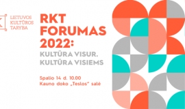 Jau šį penktadienį vyks Regioninių kultūros tarybų forumas 2022! 